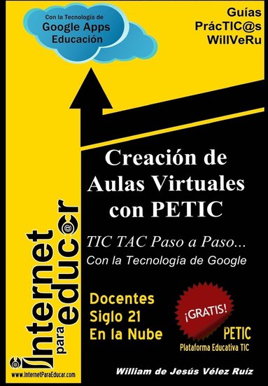 bokomslag Creacion de Aulas Virtuales con PETIC