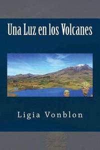 bokomslag Una Luz en los Volcanos