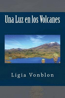 Una Luz en los Volcanos 1