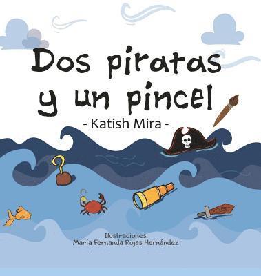 bokomslag Dos piratas y un pincel