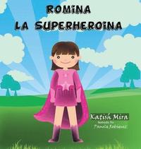 bokomslag Romina la superheroina