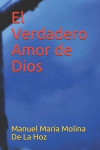 bokomslag El Verdadero Amor de Dios