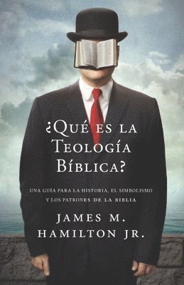 bokomslag Que es la Teologia Biblica?