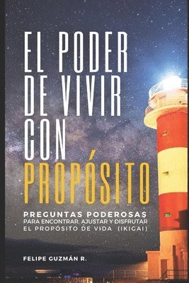 Felipe Guzmán - poder de vivir con propósito, Häftad