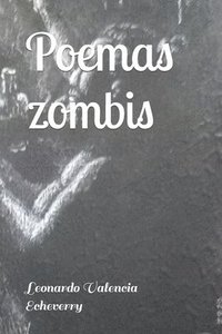 bokomslag Poemas zombis