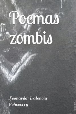 Poemas zombis 1