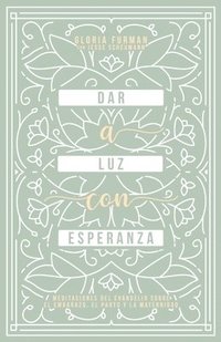 bokomslag Dar a Luz con Esperanza