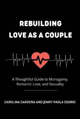bokomslag Rebuilding Love as a Couple