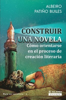 bokomslag Construir una novela