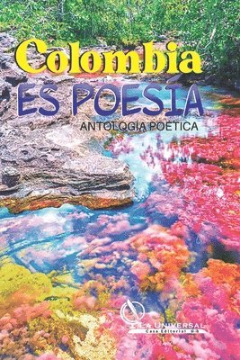 bokomslag Antología Poética Colombia es Poesía