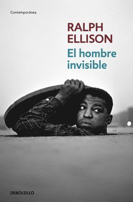 Ralph Ellison - Hombre Invisible / Invisible Man, Häftad