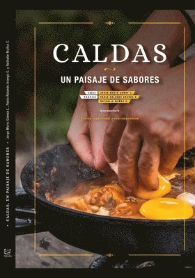 bokomslag Caldas, Un Paisaje de Sabores