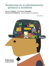 bokomslag Tendencias en la administración Tomo II
