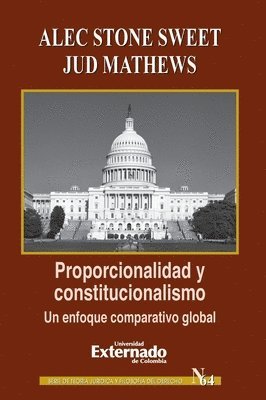 bokomslag Proporcionalidad y constitucionalismo. Un enfoque comparativo global