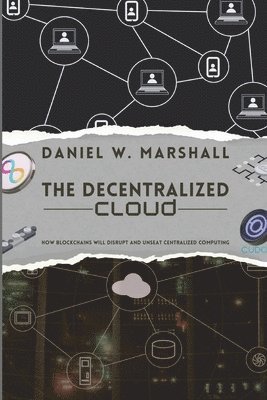 bokomslag Decentralized Cloud
