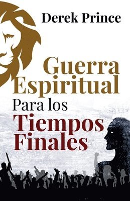 bokomslag Guerra Espiritual para los tiempos finales