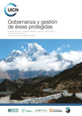 Graeme L. Worboys, Michael Lockwood - Gobernanza y gestión de áreas protegidas, Häftad