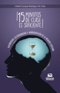 bokomslag ¡15 minutos de clase es suficiente!