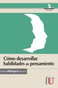 bokomslag Cómo desarrollar habilidades de pensamiento