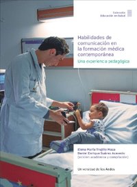 bokomslag Habilidades de comunicación en la formación médica contemporánea.