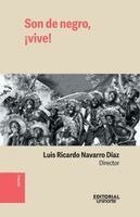 Luis Ricardo Navarro Díaz - Son de negro, ¡vive!, Häftad. Tillgänglighet: Lägg i varukorg