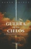 bokomslag Guerra en los Cielos: La Batalla Cosmica Contra el Mal