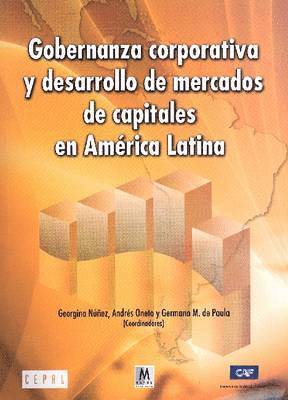 bokomslag Gobernanza corporativa y desarrollo de mercados de de capitales en America Latina