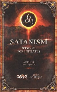 bokomslag SATANISM Wisdom for Initiates