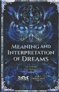 bokomslag Meaning and Interpretation of Dreams