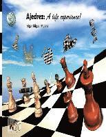 bokomslag Ajedrez: A life experience: Chess: una experiencia de vida