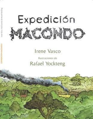 bokomslag Expedición Macondo / Expedition: Macondo