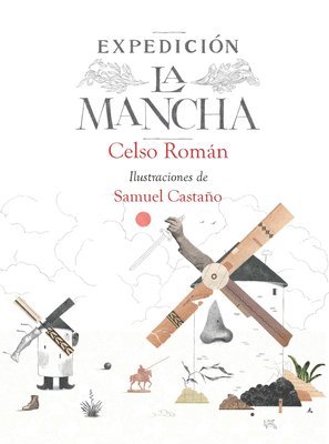 bokomslag Expedición: La Mancha / Expedition: La Mancha
