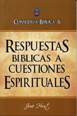 bokomslag Consejería Bíblica Vol. 6: Respuestas Bíblicas a Cuestiones Espirituales