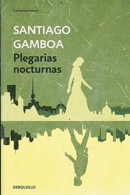 Plegarias Nocturnas / Nighttime Prayers 1