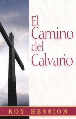 bokomslag El Camino del Calvario