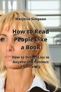 bokomslag How to Read People Like a Book