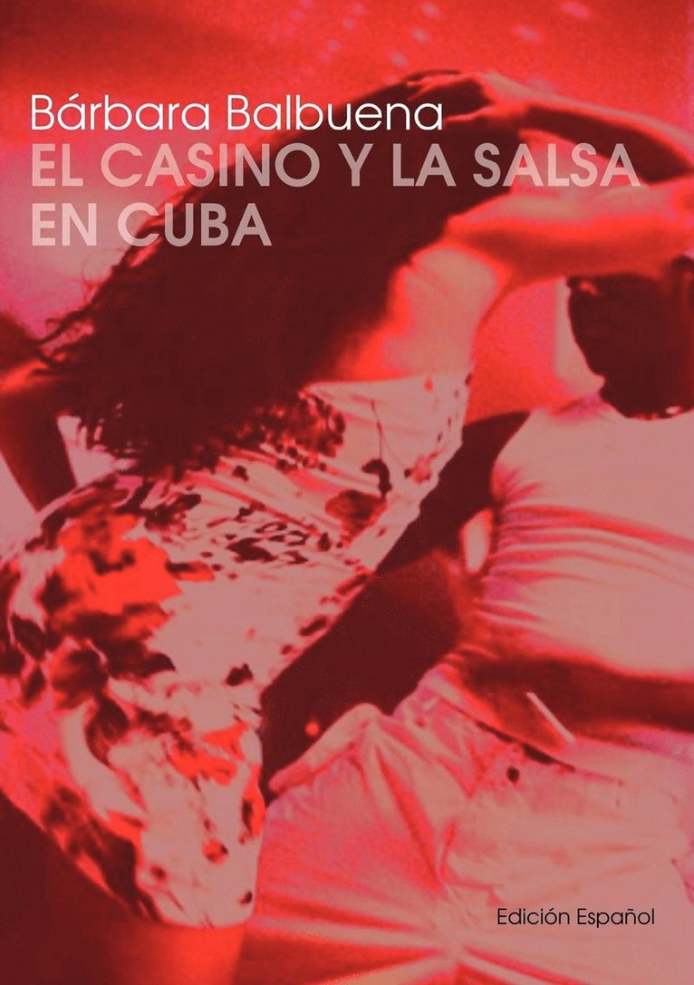 El Casino y la Salsa en Cuba 1