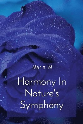 bokomslag Harmony In Nature's Symphony
