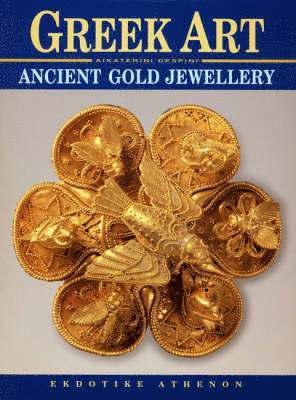 Greek Art - Ancient Gold Jewellery 1