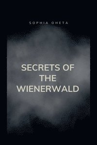 bokomslag Secrets of the Wienerwald