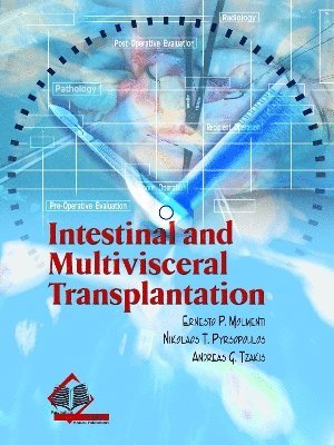 Intestinal and Multivisceral Transplantation 1