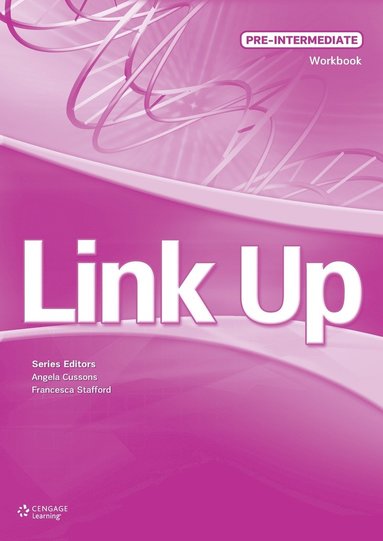 Angela Cussons, Francesca Stafford - Link Up Pre-Intermediate: Workbook, Häftad