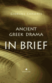 Ancient Greek Drama in Brief 1