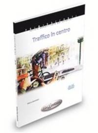 bokomslag Traffico in centro + audio - (livello A1-A2)