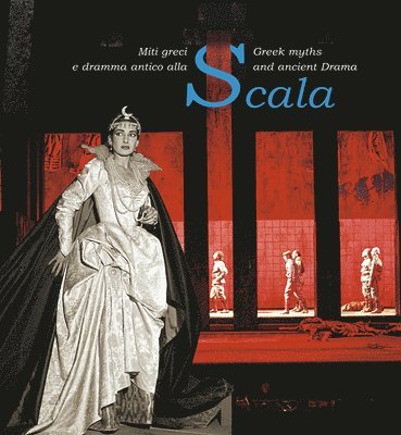 Scala. Greek Myths and Ancient Drama