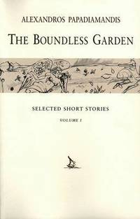 bokomslag The Boundless Garden: Volume 1
