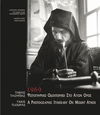 Photographic Itinerary on Mount Athos, 1969 1