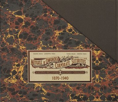 bokomslag Corporate Securities Macedonia - Thessaloniki 1870 -1940