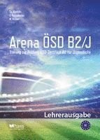 bokomslag Arena ÖSD B2/J: Lehrerausgabe