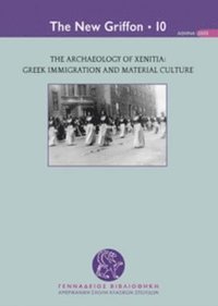 bokomslag The Archaeology of Xenitia